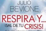 "Respira y... ¡Sal de tu Crisis!" Hoy a la venta