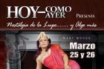 Yolanda Duke se presentará en "Hoy como Ayer"